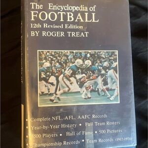 The Encyclopedia of Football by Roger Treat - 12th Edition